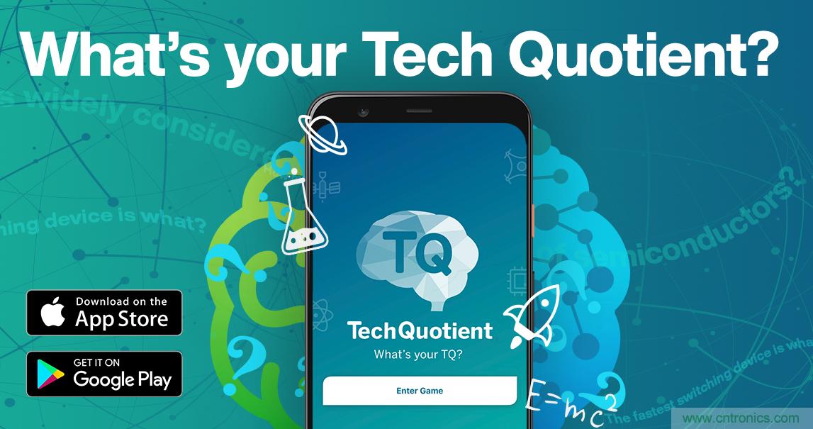 貿(mào)澤推出全新Tech Quotient 游戲APP，工程設(shè)計(jì)知識(shí)PK，喊你來(lái)戰(zhàn)