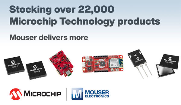 貿澤備貨豐富多樣的Microchip Technology產(chǎn)品組合